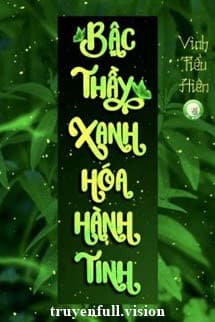 Bậc Thầy Xanh Hóa Hành Tinh