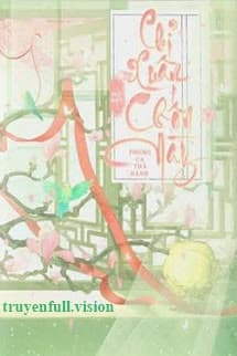 Chỉ Xuân Mới Biết Chốn Này