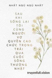 Cùng Vợ Quyền Cao Chức Trọng Trải Qua Cuộc Sống Thường Nhật