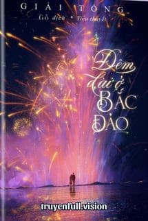 Đêm Dài Ở Bắc Đảo – Giải Tổng