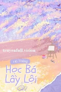 Hệ Thống Học Bá Lầy Lội