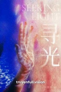 Kiếm Tìm Ánh Sáng - Diệp Chi Tửu