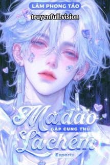 Ma Đao Gặp Cung Thủ Là Chém