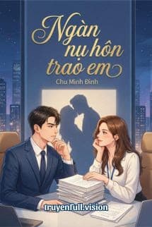 Ngàn Vạn Nụ Hôn Trao Em