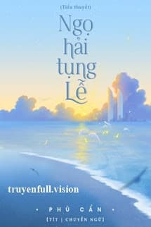 Ngọ Hải Tụng Lễ - Phù Cẩn
