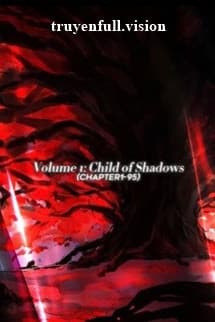 Nô Lệ Bóng Tối - Q1: Đứa Con Của Bóng Tối