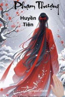 Phạm Thượng - Huyền Tiên
