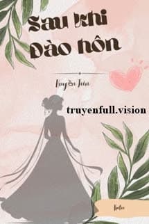 Sau Khi Đào Hôn - Huyền Tiên