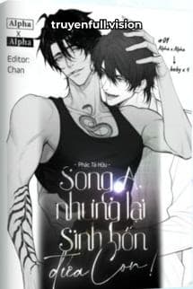 Song A, Nhưng Lại Sinh Bốn Đứa Con!