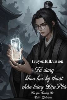 Ta Dùng Khoa Học Kỹ Thuật Chấn Hưng Địa Phủ