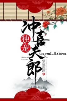 Độc Sủng Xung Hỉ Phu Lang - Tử Sắc Thâm Uyên