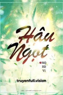 Hậu Ngọt - Hồi Cam