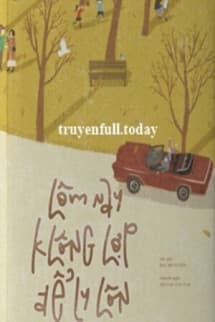Hôm Nay Không Hợp Để Ly Hôn