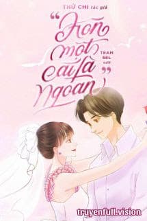 Hôn Một Cái Là Ngoan - Thử Chi