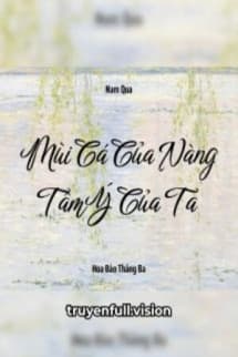 Mùi Cá Của Nàng, Tâm Ý Của Ta