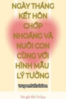 Ngày Tháng Kết Hôn Với Hình Mẫu Lý Tưởng