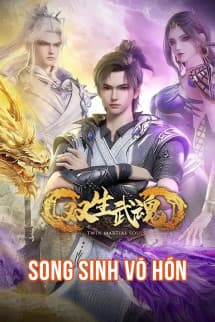 Song Sinh Võ Hồn