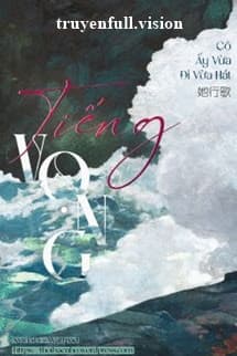 Tiếng Vọng - Cô Ấy Vừa Đi Vừa Hát
