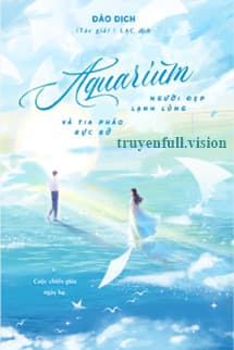 Aquarium – Người Đẹp Lạnh Lùng Và Tia Pháo Rực Rỡ