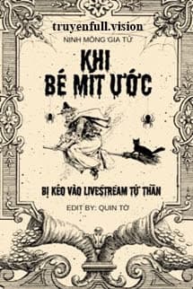 Khi Bé Mít Ướt Bị Kéo Vào LiveStream Tử Thần