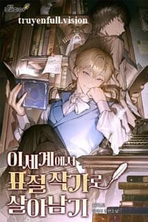 Sống Sót Ở Dị Giới Nhờ Đạo Văn