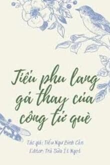 Tiểu Phu Lang Gả Thay Của Công Tử Què