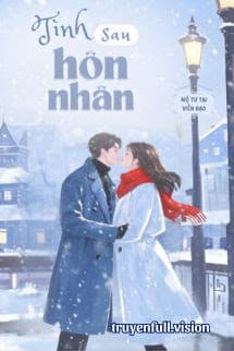 Tình Sau Hôn Nhân - Mộ Tư Tại Viễn Đạo