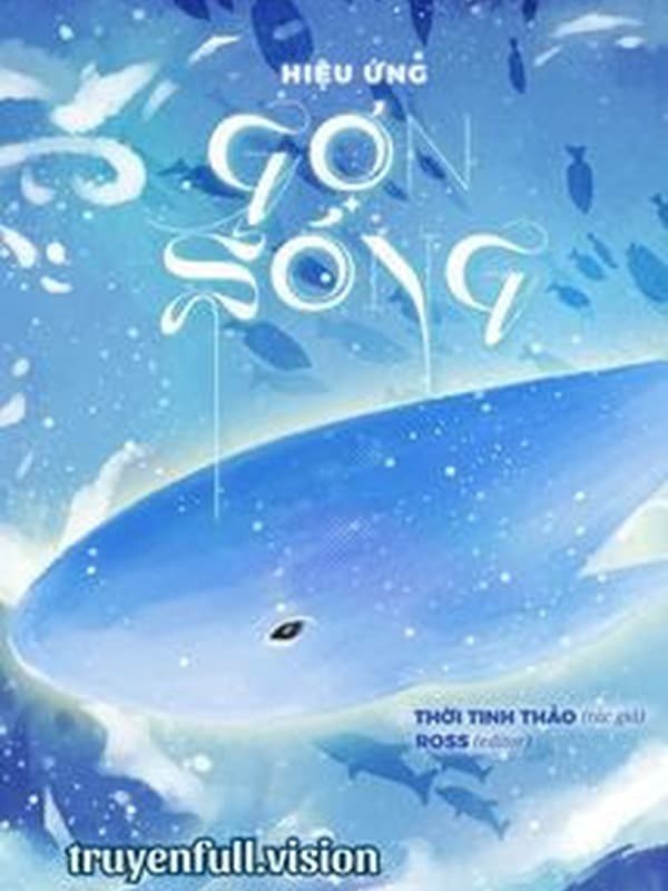 Hiệu Ứng Gợn Sóng – Thời Tinh Thảo