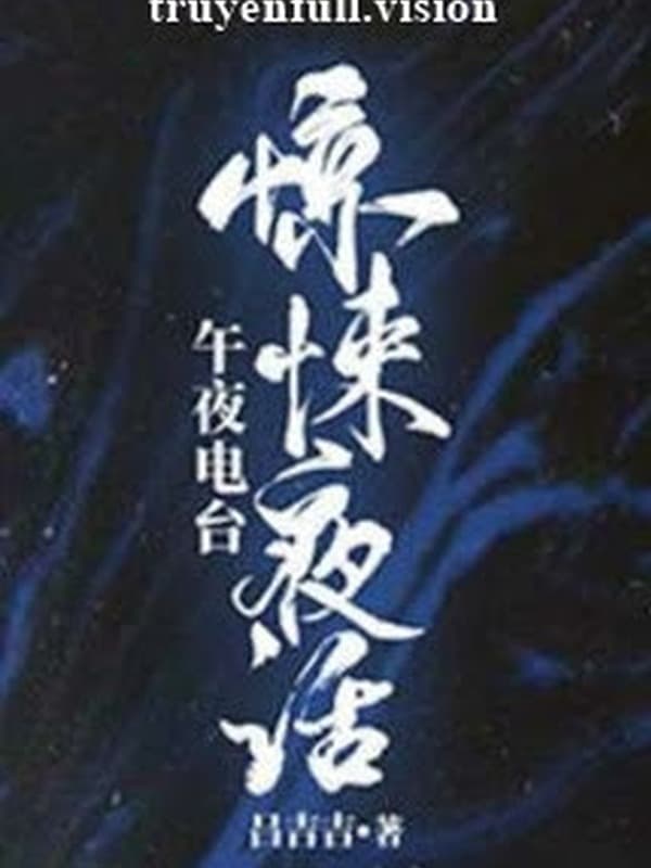 Kinh Hãi Dạ Thoại - Lữ Cát Cát