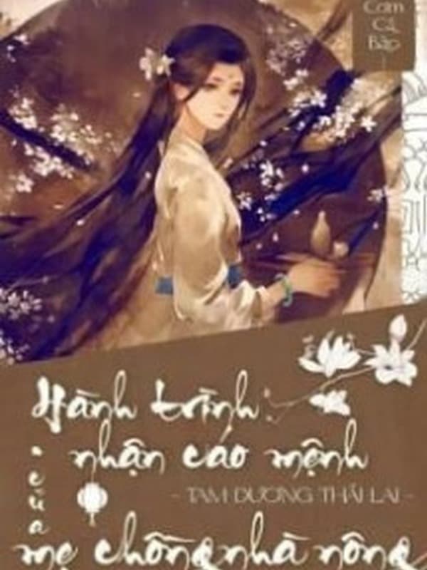 Hành Trình Nhận Cáo Mệnh Của Mẹ Chồng Nhà Nông