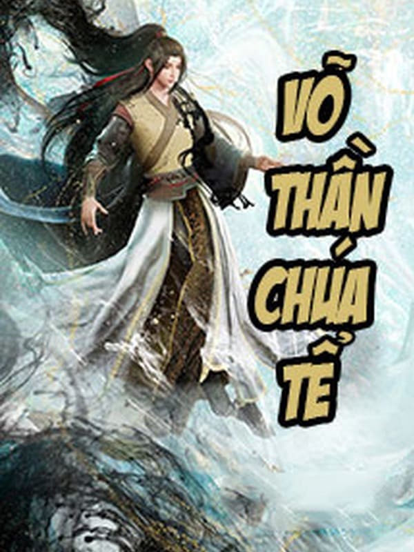 Võ Thần Chúa Tể