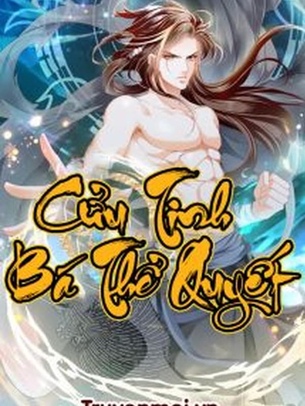 Cửu Tinh Bá Thể Quyết