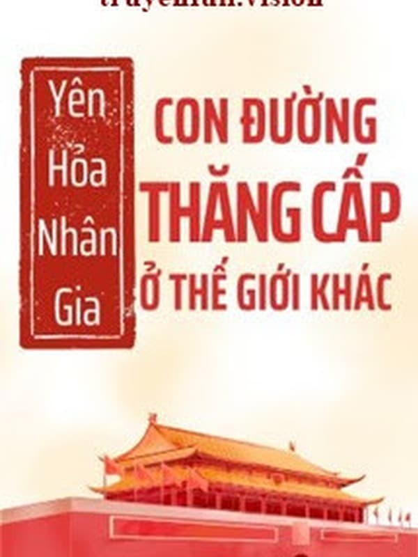 Con Đường Thăng Cấp Ở Thế Giới Khác