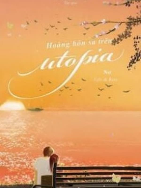 Hoàng Hôn Sa Trên Utopia
