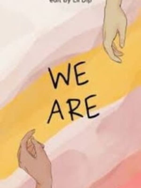 We Are - Câu Chuyện Tình Yêu Của Chúng Ta