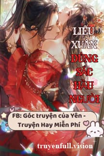 Liêu Xuân: Dùng Sắc Hầu Người